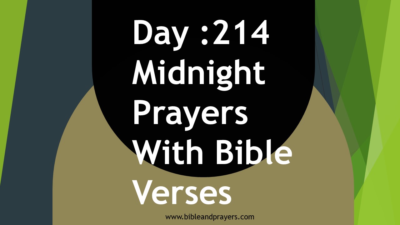 Day 214 : Midnight Prayers With Bible Verses