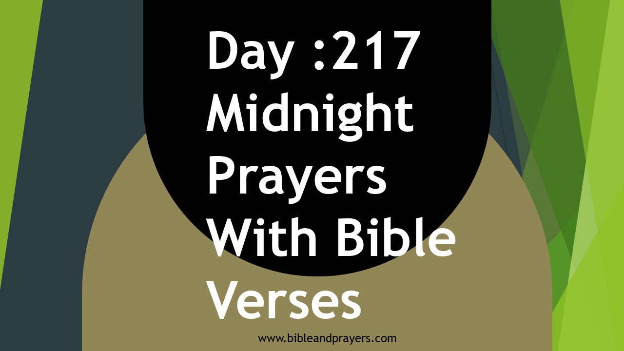 Day 217: Midnight Prayers With Bible Verses