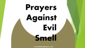 Prayers Against Evil Smell