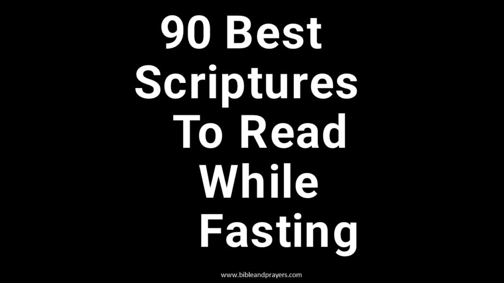 Bible Verses To Read When Fasting For Healing