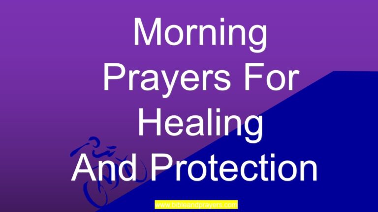 Morning Prayers For Healing And Protection-Bibleandprayers.com