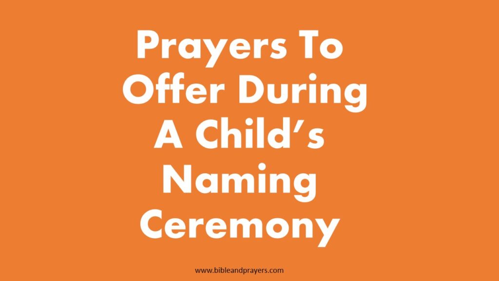 Prayers To Offer During A Child's Naming Ceremony