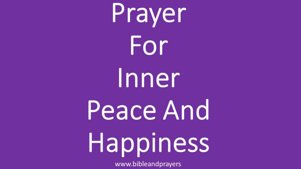 prayer-for-inner-peace-and-happiness-bibleandprayers