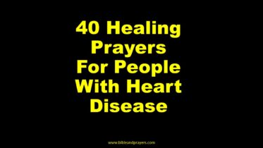 40 Healing Prayers For People With Heart Disease
