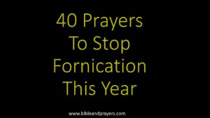 40 Prayers To Stop Fornication This Year