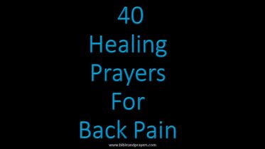 40 Healing Prayers For Back Pain