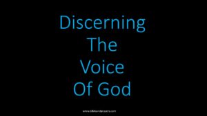Discerning the voice of God