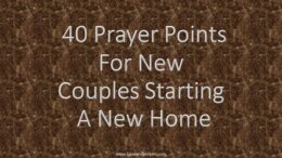 40 Prayer Points for New Couples Starting a New Home