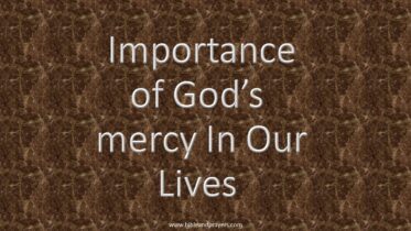Importance of God's mercy In Our Lives