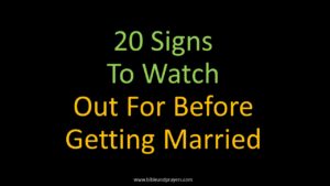20 Signs To Watch Out For Before Getting Married
