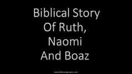 Biblical Story Of Ruth, Naomi And Boaz