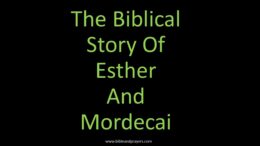 The Biblical Story Of Esther And Mordecai