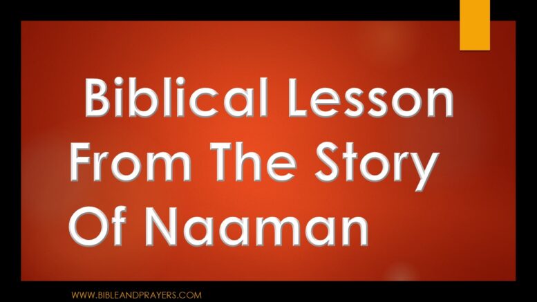 Biblical Lesson From The Story Of Naaman