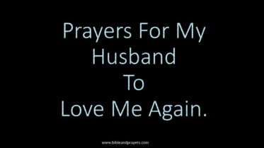 Prayers For My Husband To Love Me Again.
