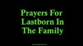 Prayers For Lastborn In The Family