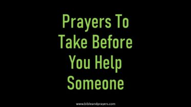 Prayers To Take Before You Help Someone