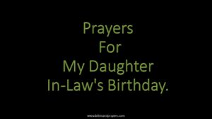 Prayers For My Daughter In-Law's Birthday.