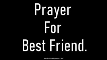 Prayer For Best Friend.