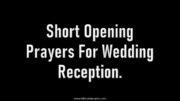 Short Opening Prayers For Wedding Reception.