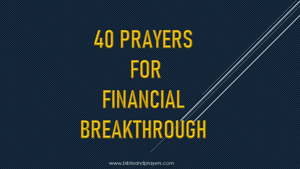 40 Prayers For Financial Breakthrough