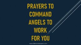 Prayers To Command Angels To Work For You