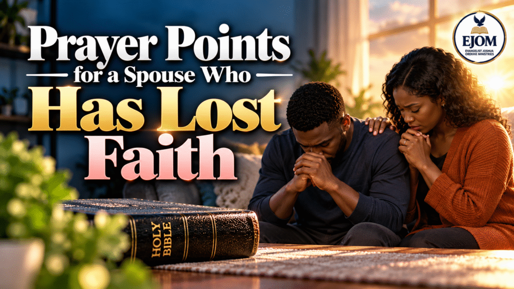 Prayer Points for a Backsliding Spouse
